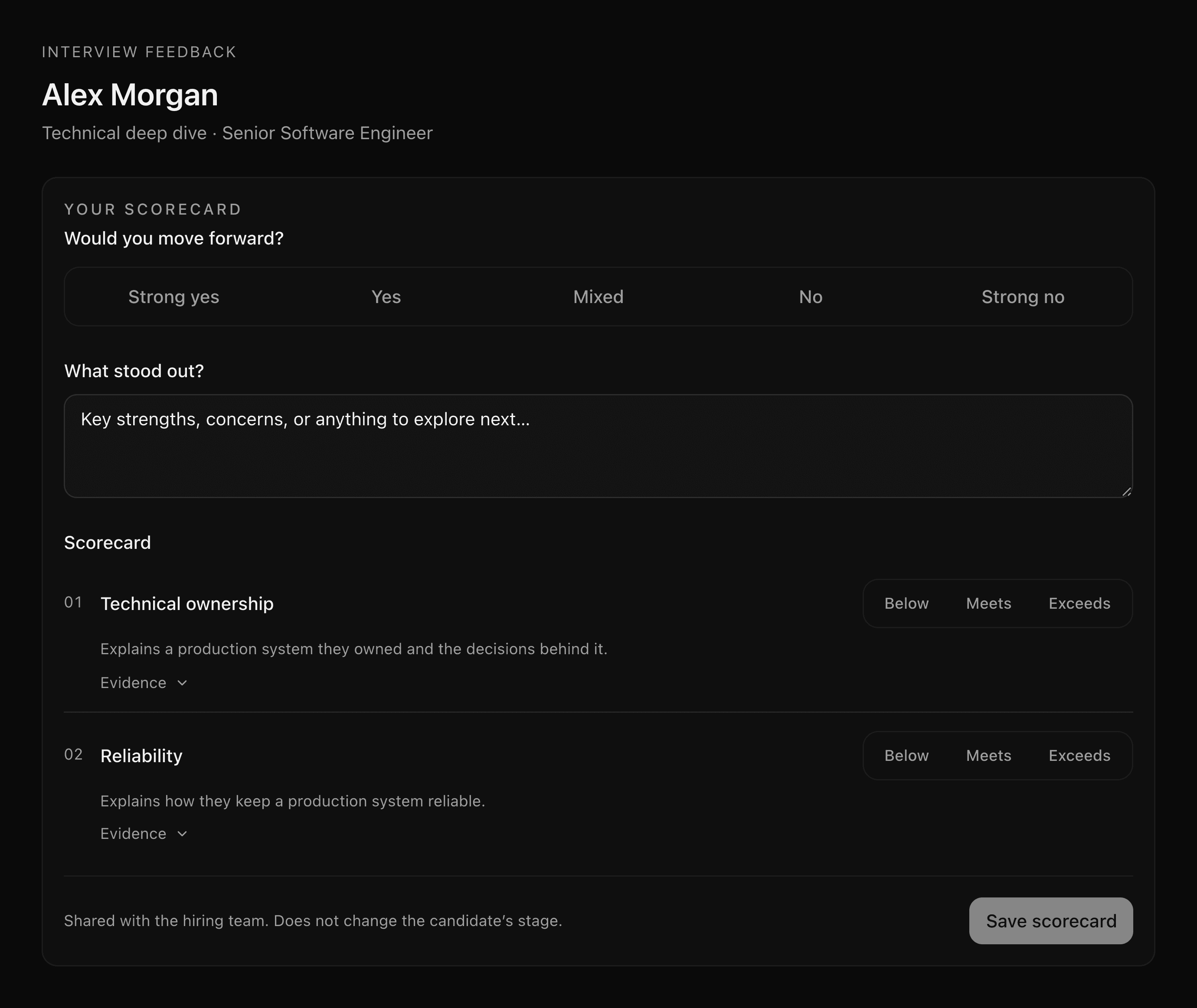 The scorecard records your recommendation, assessment ratings, and supporting evidence.